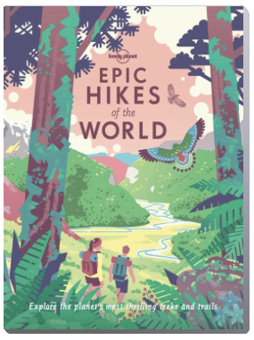 Your next adventure awaits. READ: Epic Hikes of the&nbsp;World!